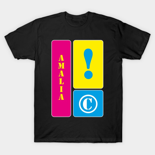 My name is Amalia T-Shirt by mallybeau mauswohn